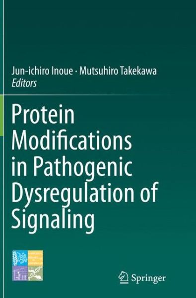 Cover for Protein Modifications in Pathogenic Dysregulation of Signaling (Pocketbok) [Softcover reprint of the original 1st ed. 2015 edition] (2016)