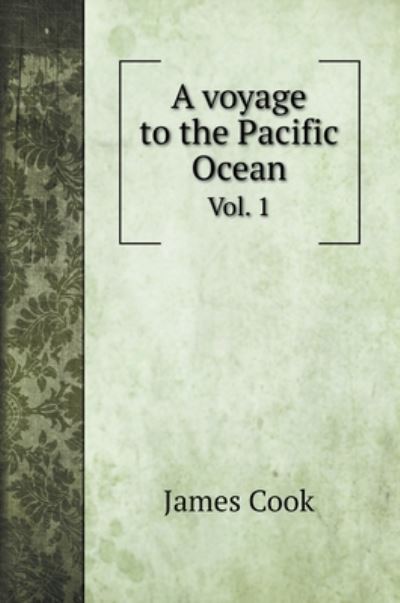 Cover for Cook · A voyage to the Pacific Ocean (Hardcover Book) (2020)