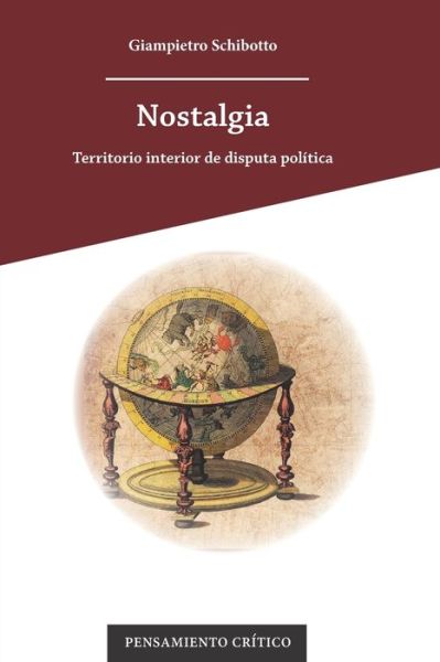 Cover for Giampietro Schibotto · Nostalgia (Pocketbok) (2020)