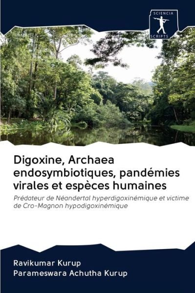 Cover for Kurup · Digoxine, Archaea endosymbiotique (Bog) (2020)