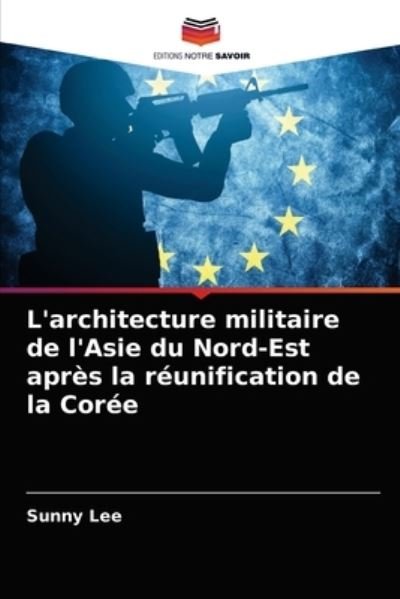 Cover for Lee · L'architecture militaire de l'Asie (N/A) (2021)