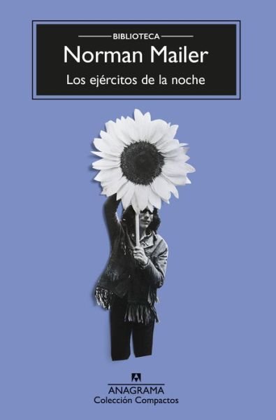 Cover for Norman Mailer · Los Ejercitos de la Noche (Biblioteca Mailer) (Book) (2020)