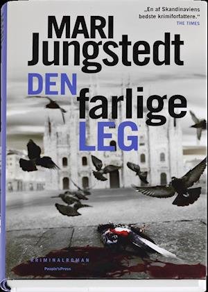 Cover for Mari Jungstedt · Gotlands-serien: Den farlige leg (Innbunden bok) [1. utgave] (2013)