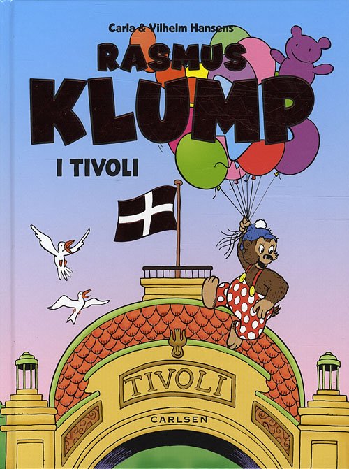 Cover for Per Sanderhage · Rasmus Klump i Tivoli (Indbundet Bog) [1. udgave] [Indbundet] (2010)