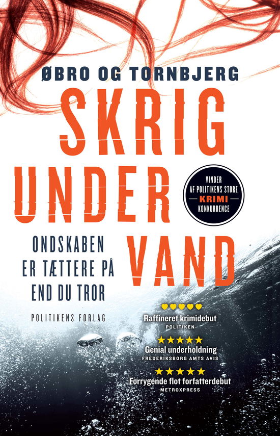 Skrig under vand - Øbro og Tornbjerg - Bøger - Politikens Forlag - 9788740013535 - 8. november 2013