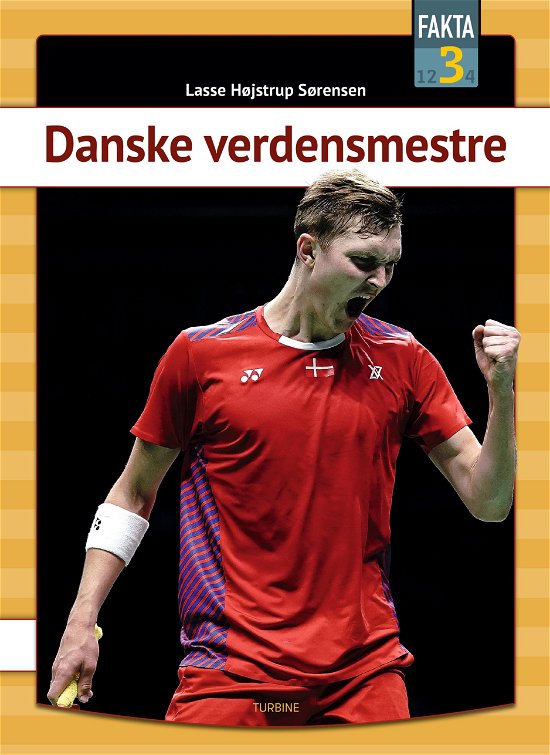 Cover for Lasse Højstrup Sørensen · Fakta 3: Danske verdensmestre (Gebundenes Buch) [1. Ausgabe] (2021)