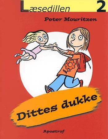 Cover for Peter Mouritzen · Læsedillen., 2: Dittes dukke (Hæftet bog) [1. udgave] (2004)