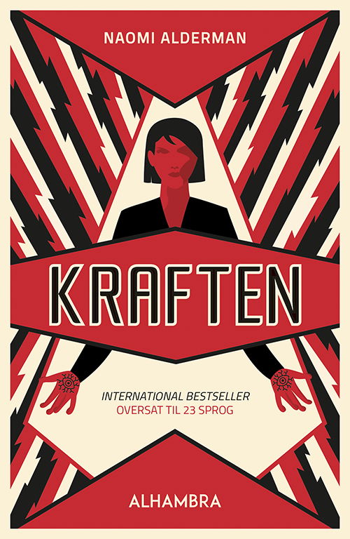 Cover for Naomi Alderman · Kraften (Bound Book) [1st edition] (2018)