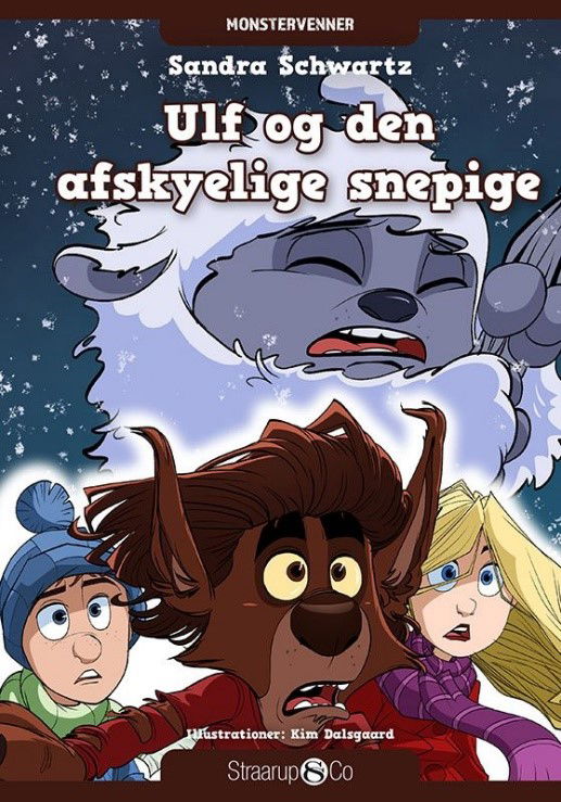 Cover for Sandra Schwartz · Monstervenner: Ulf og den afskyelige snepige (Hardcover Book) [1.º edición] (2022)