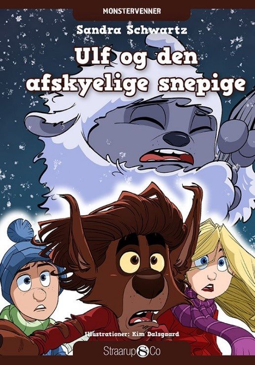 Cover for Sandra Schwartz · Monstervenner: Ulf og den afskyelige snepige (Hardcover Book) [1st edition] (2022)