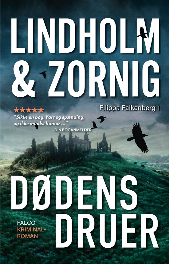 Cover for Mikael Lindholm og Lisbeth Zornig · Filippa Falkenberg: Dødens druer (Pocketbok) [2. utgave] (2024)