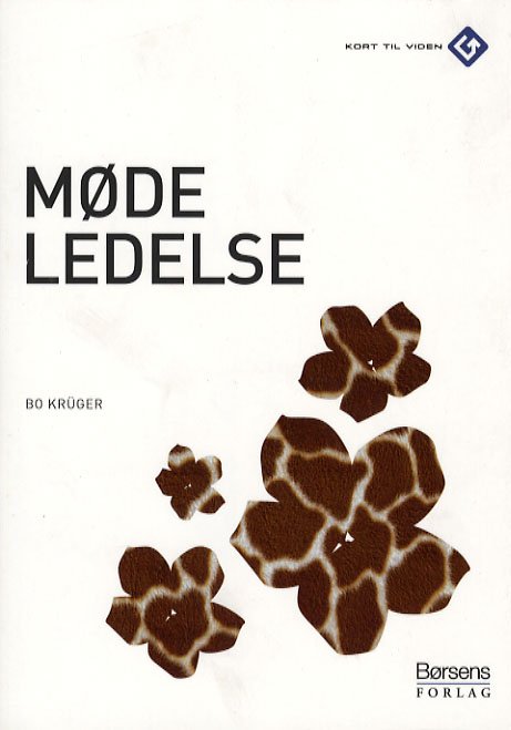 Cover for Bo Krüger · Kort til viden: Mødeledelse (Hæftet bog) [1. udgave] (2006)