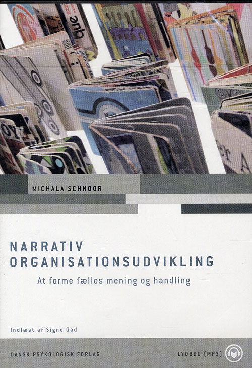 Cover for Michala Schnoor · Narrativ organisationsudvikling (Hörbuch (MP3)) [1. Ausgabe] [Lydbog] (2009)