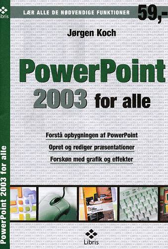 Cover for Jørgen Koch · Office 2003 for alle: Powerpoint 2003 for alle (Poketbok) [1:a utgåva] (2004)