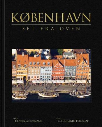 Cover for Claus Hagen Petersen · København Set fra Oven (Innbunden bok) [Indbundet] (2007)