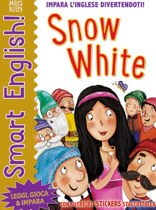 Cover for Miles Kelly · Snow White. Smart English. Con Adesivi. Ediz. A Colori (Bok)