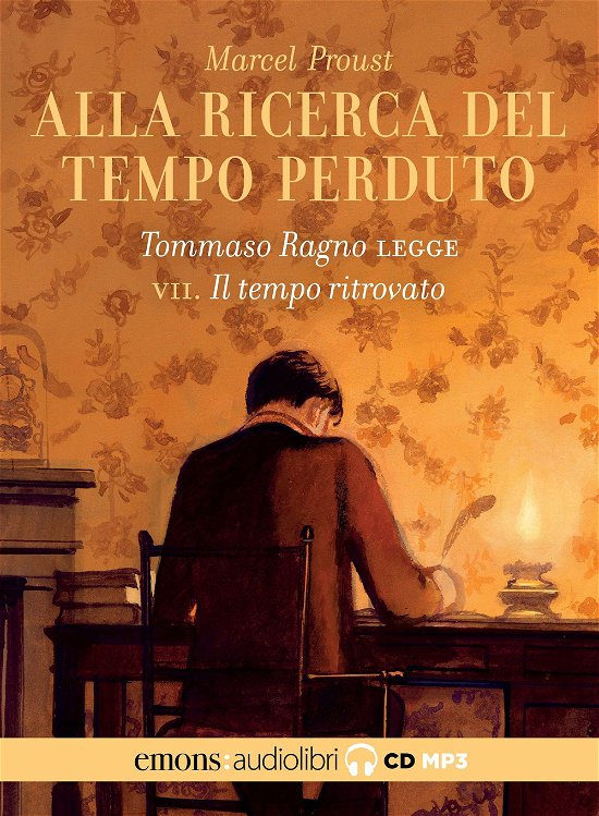 Cover for Marcel Proust · Alla Ricerca Del Tempo Perduto Letto Da Tommaso Ragno. Audiolibro. 2 CD Audio Formato MP3 #07 (Bok)