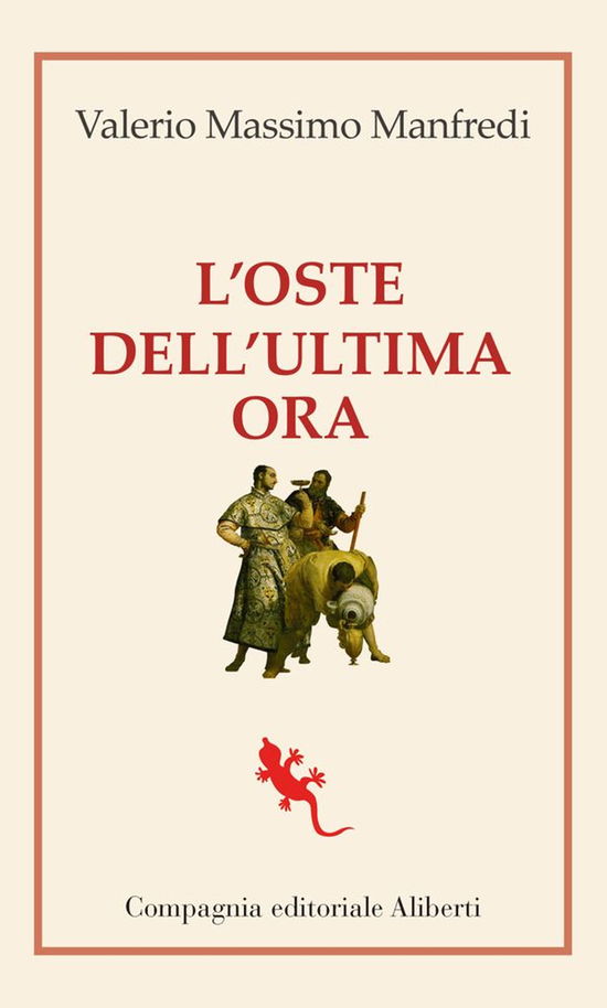 Cover for Valerio Massimo Manfredi · L' Oste Dell'ultima Ora (Book)