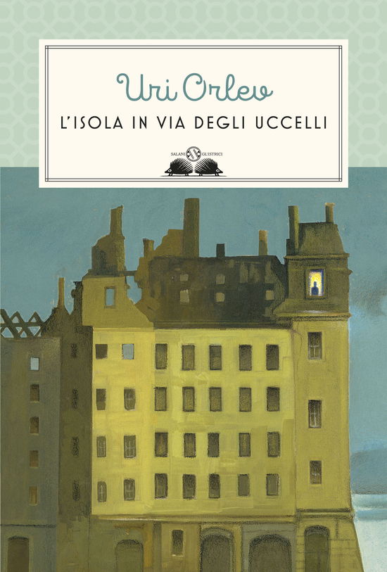 L' Isola In Via Degli Uccelli. Nuova Ediz. - Uri Orlev - Książki -  - 9788893812535 - 