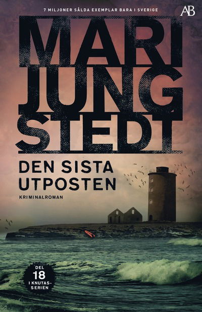 Den sista utposten - Mari Jungstedt - Boeken - Albert Bonniers förlag - 9789100807535 - 1 oktober 2024