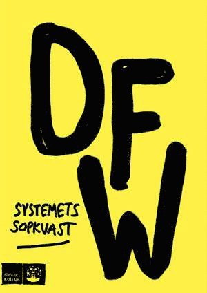 Cover for David Foster Wallace · Systemets sopkvast (Book) (2012)