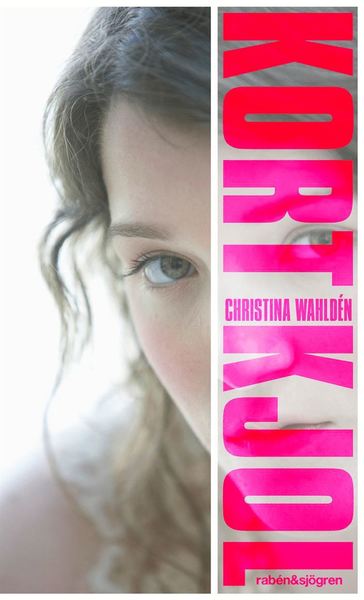 Cover for Christina Wahldén · Kort kjol (Paperback Book) (2010)