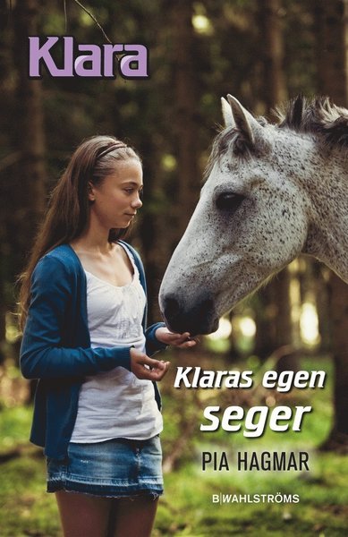 Cover for Pia Hagmar · Klara: Klaras egen seger (ePUB) (2015)