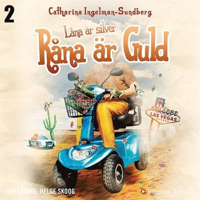 Cover for Catharina Ingelman-Sundberg · Pensionärsligan: Låna är silver, råna är guld (Hörbuch (MP3)) (2014)