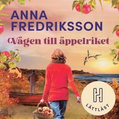 Pensionat Pomona (lättläst): Vägen till äppelriket (lättläst) - Anna Fredriksson - Ljudbok - Bokförlaget Hedvig - 9789179711535 - 21 juni 2021