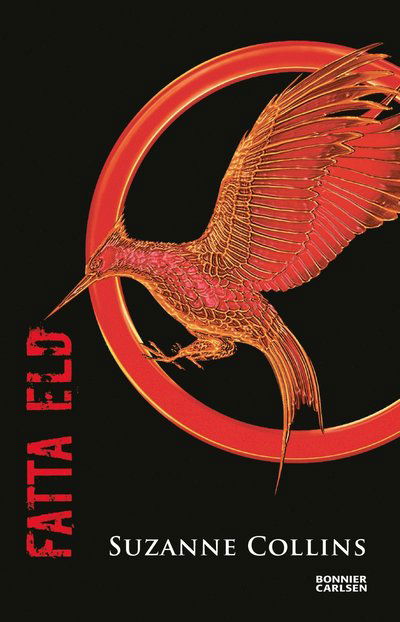 Cover for Suzanne Collins · Fatta eld (Book) (2023)