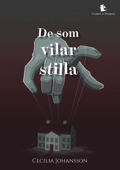 Cover for Cecilia Johansson · De som vilar stilla (Hardcover Book) (2024)