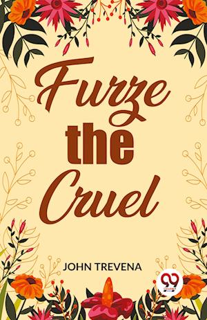 Cover for John Trevena · Furze the Cruel (Edition2023) (Paperback Book) (2024)
