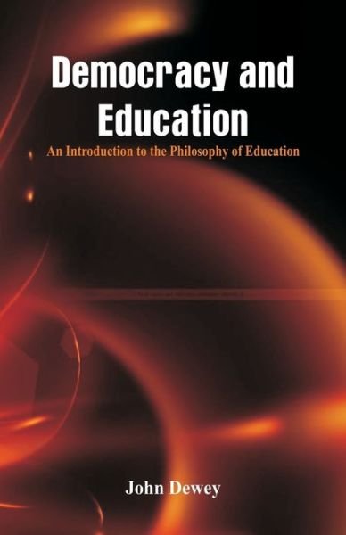 Cover for John Dewey · Democracy and Education (Pocketbok) (2018)