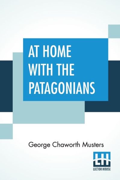 Cover for George Chaworth Musters · At Home With The Patagonians (Paperback Book) (2020)