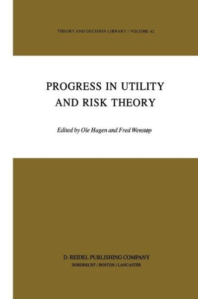 Cover for G M Hagen · Progress in Utility and Risk Theory - Theory and Decision Library (Paperback Book) [Softcover reprint of the original 1st ed. 1984 edition] (2011)