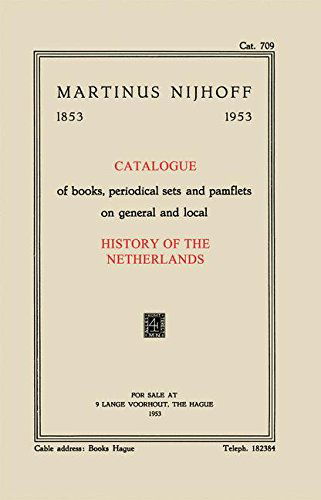 Cover for Martinus Nijhoff · Catalogue of books, periodical sets and pamflets on general and local History of the Netherlands (Paperback Bog) [1953 edition] (1953)