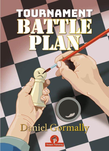 Cover for Daniel Gormally · Tournament Battleplan (Hardcover Book) [New edition] (2024)