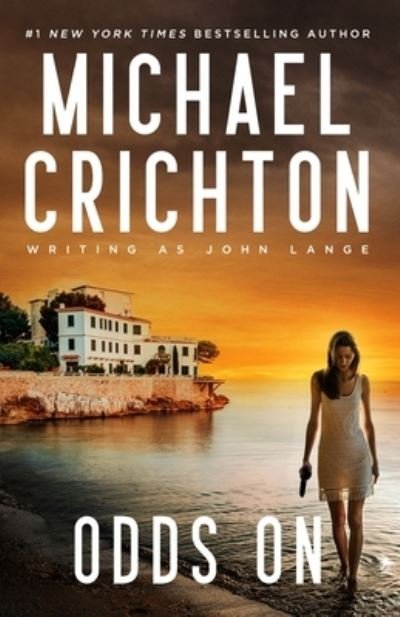 Cover for Michael Crichton · Odds On (Bok) (2023)