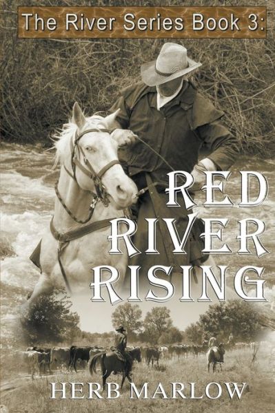 Cover for Herb Marlow · Red River Rising - River (Paperback Book) (2022)