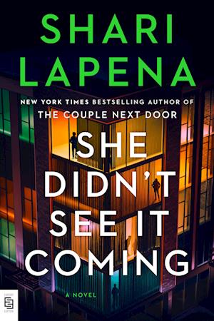 Cover for Shari Lapena · She Didn't See It Coming (Paperback Book) (2025)