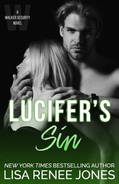 Cover for Lisa Renee Jones · Lucifer's Sin - Walker Security: Lucifer's Trilogy (Pocketbok) (2022)