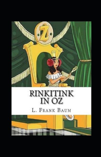 Cover for L Frank Baum · Rinkitink in Oz Annotated (Pocketbok) (2022)