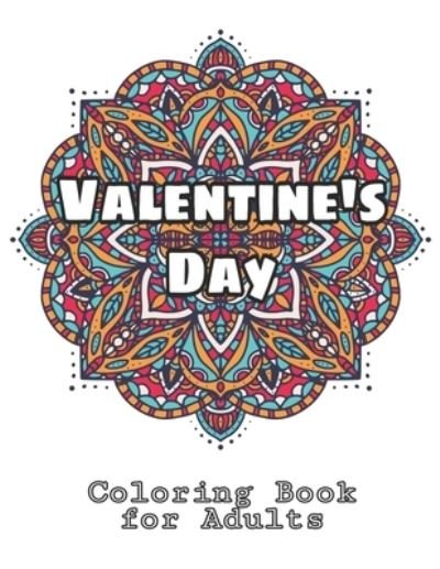 Cover for Elm V Adam · Valentine's Day Coloring Book for Adults (Paperback Bog) (2021)