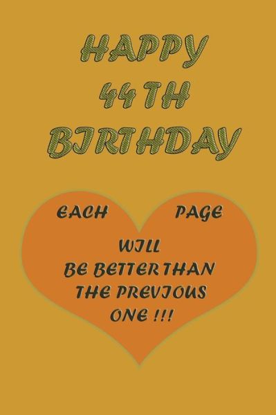 Happy 44Th Birthday ! - Awesome Printer - Books - Independently Published - 9798604220535 - January 25, 2020