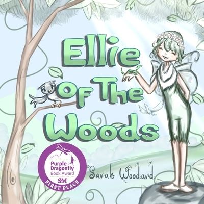 Cover for Sarah Woodard · Ellie of the Woods (Paperback Book) (2021)