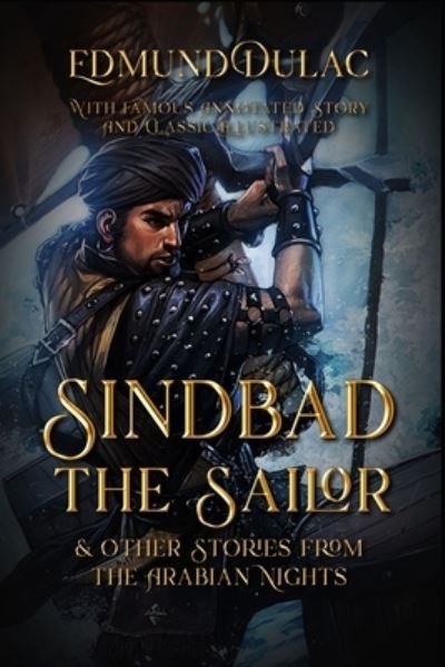 Cover for Edmund Dulac · Sindbad the Sailor &amp; Other Stories from the Arabian Nights (Paperback Book) (2021)