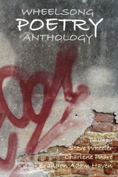 Wheelsong Poetry Anthology - Steve Wheeler - Livros - Independently Published - 9798847531535 - 27 de setembro de 2022