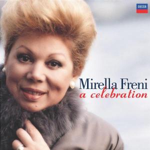 A Celebration - Freni Mirella - Music - POL - 0028947565536 - September 6, 2005