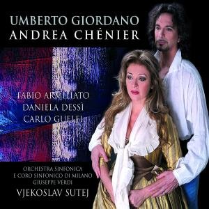Cover for Armiliato / Dessi / Guelfi / Orchestra Sinfonica E Coro Sinfonico Di Milano Giuseppe Verdi / Sutej · Andrea Chénier (CD) (2008)