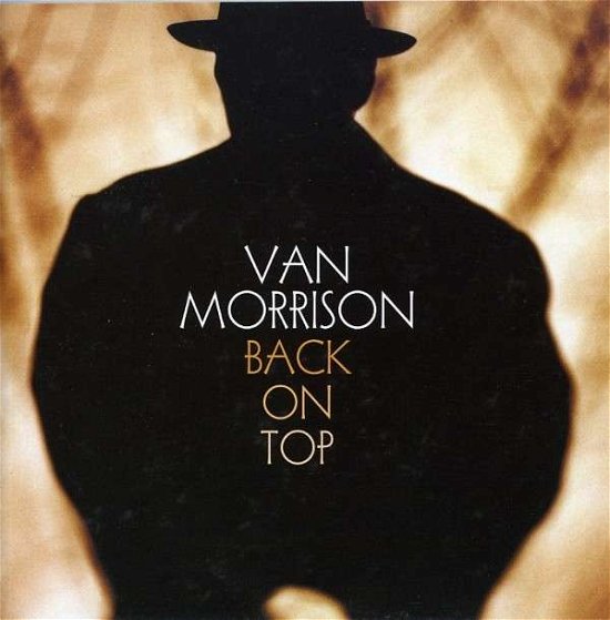 Cover for Van Morrison · Back on Top + 2 (CD) [Remastered edition] (2008)